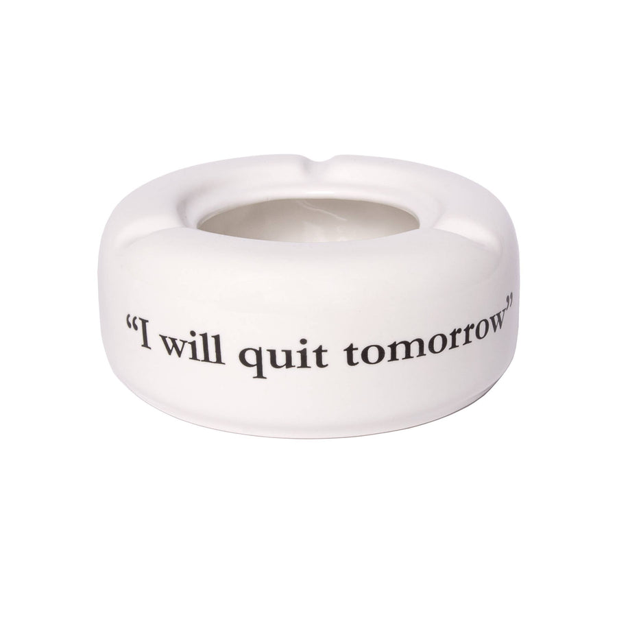 Ashtray "I will quit tomorrow" White