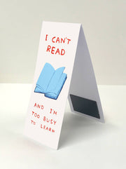 Magnetic Bookmark - I Can't Read