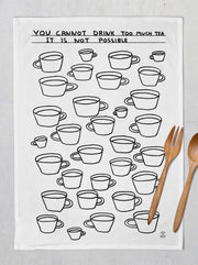Too Much Tea - Tea Towel By David Shrigley
